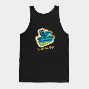 Van Gogh Quote Painter Tank Top